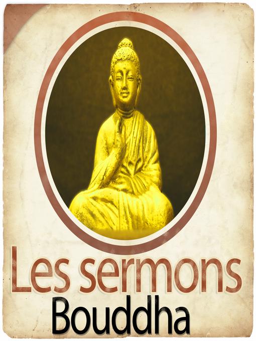 Title details for Les sermons de Bouddha by Fabienne Prost - Available